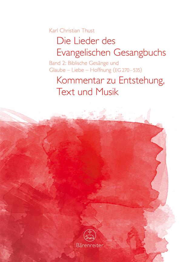 Die Lieder des Evangelischen Gesangbuchs, Band 2
